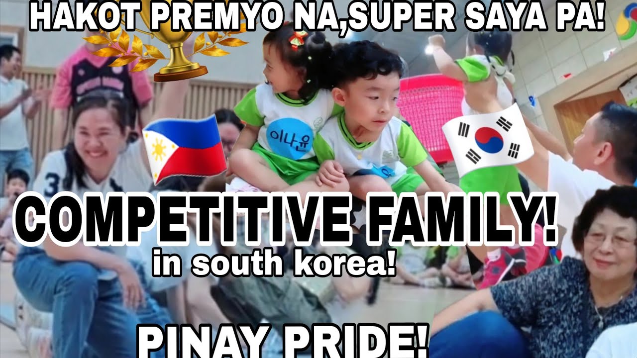 A DAY AS A COMPETITIVE FAMILY!🇰🇷| HAKOT PREMYO NA ,SUPER SAYA PA! | korean filipina family