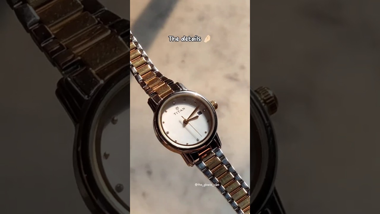 My First Self Gift Titan Watch ❤ Best Affordable Trending Vintage Dual Tone Watch for Women ✨#shorts