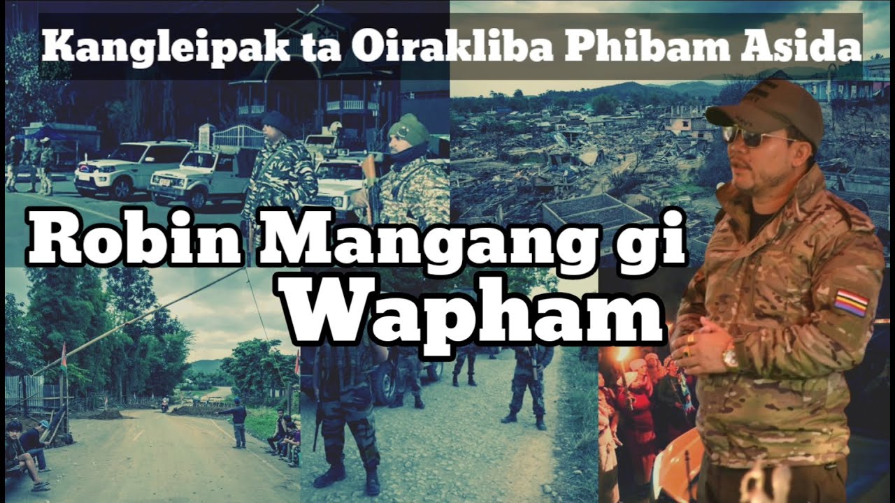 Lamdam Asigi Oirakliba Fibam Asida Robin Mangang Khwairakpam gi Wapham