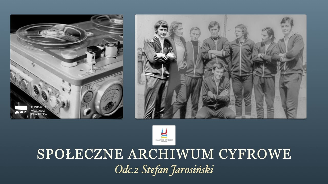 Społeczne archiwum cyfrowe. Historia sportu w Skarżysku-Kamiennej. Odc. II Stefan Jarosiński