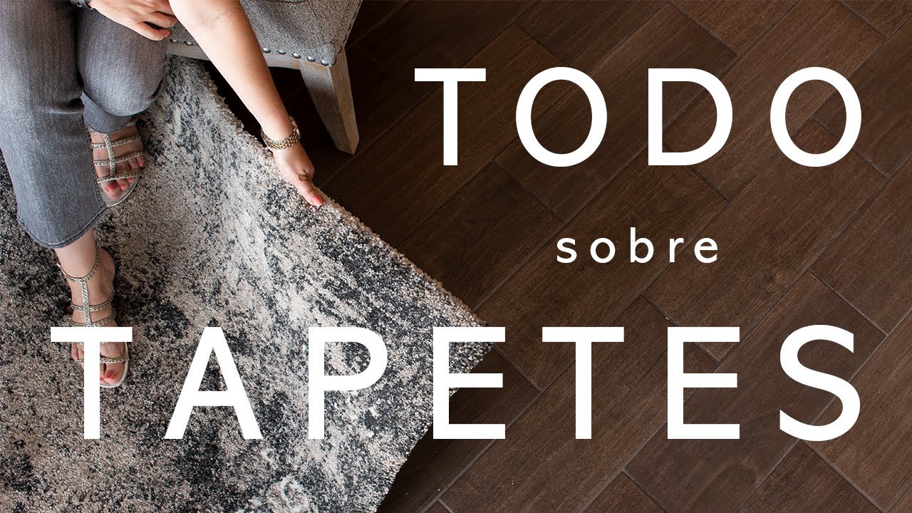 TAPETES | Todo lo que debes de saber sobre tapetes en la decoración de interiores