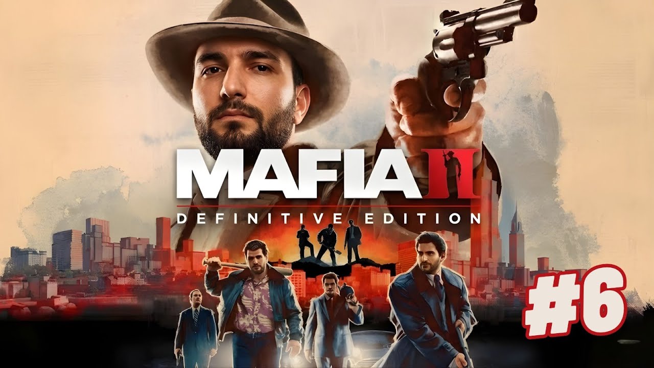 MAFIA 2: UFAK SAVAŞLAR HESAPLAŞMA. 6. Bölüm