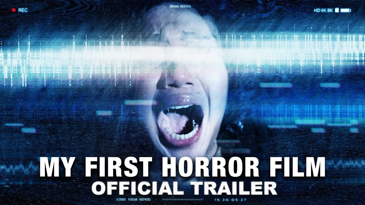 My First Horror Movie | Official Trailer