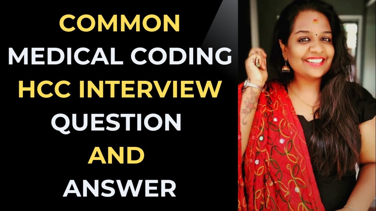 Top HCC Medical Coding Interview Questions & Answers | Crack Your Risk Adjustment Interview!