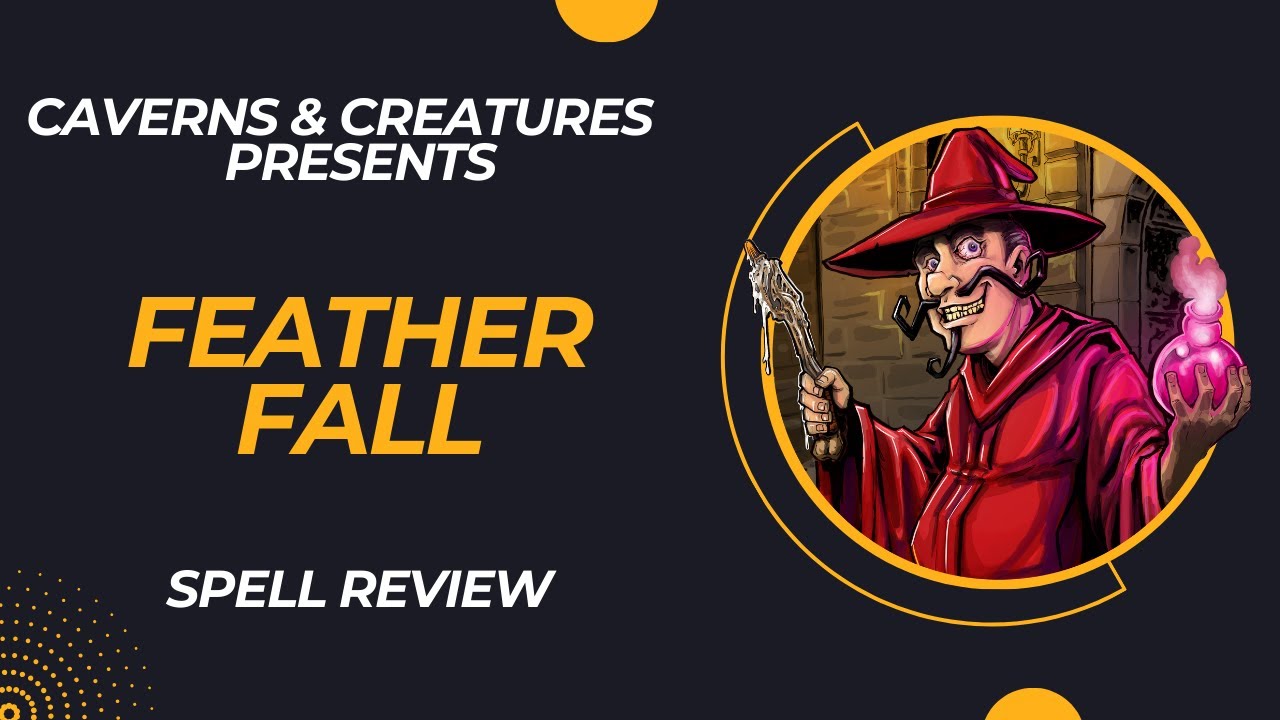 Feather Fall 5e: Let Them Down Easy