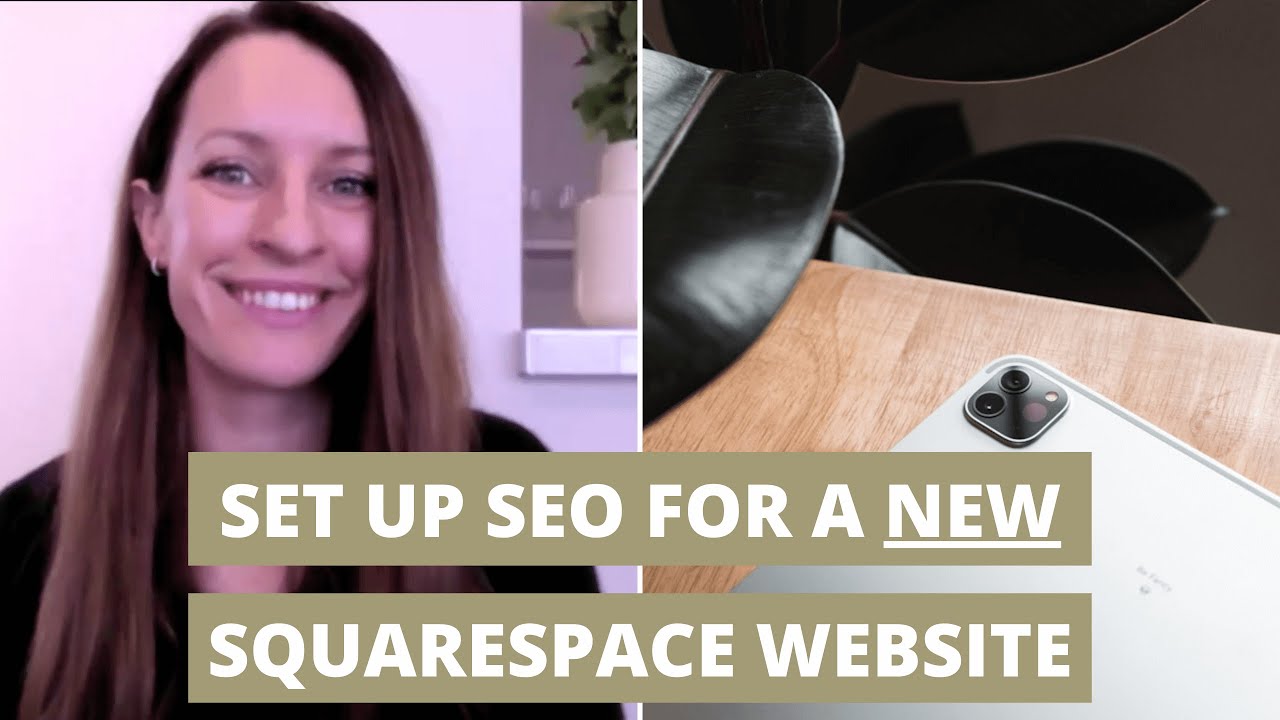 SEO for a NEW Squarespace Website | Set Up a Brand New Site (Before Going Live) | SQUARESPACE SEO