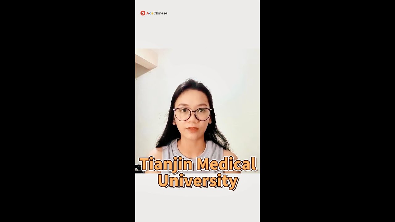 Tianjin Medical University (TMU) |AoeChinese