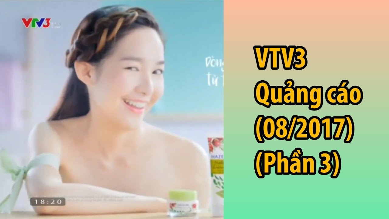 Quảng cáo trên kênh VTV3 tháng 8 năm 2017 (phần 3)