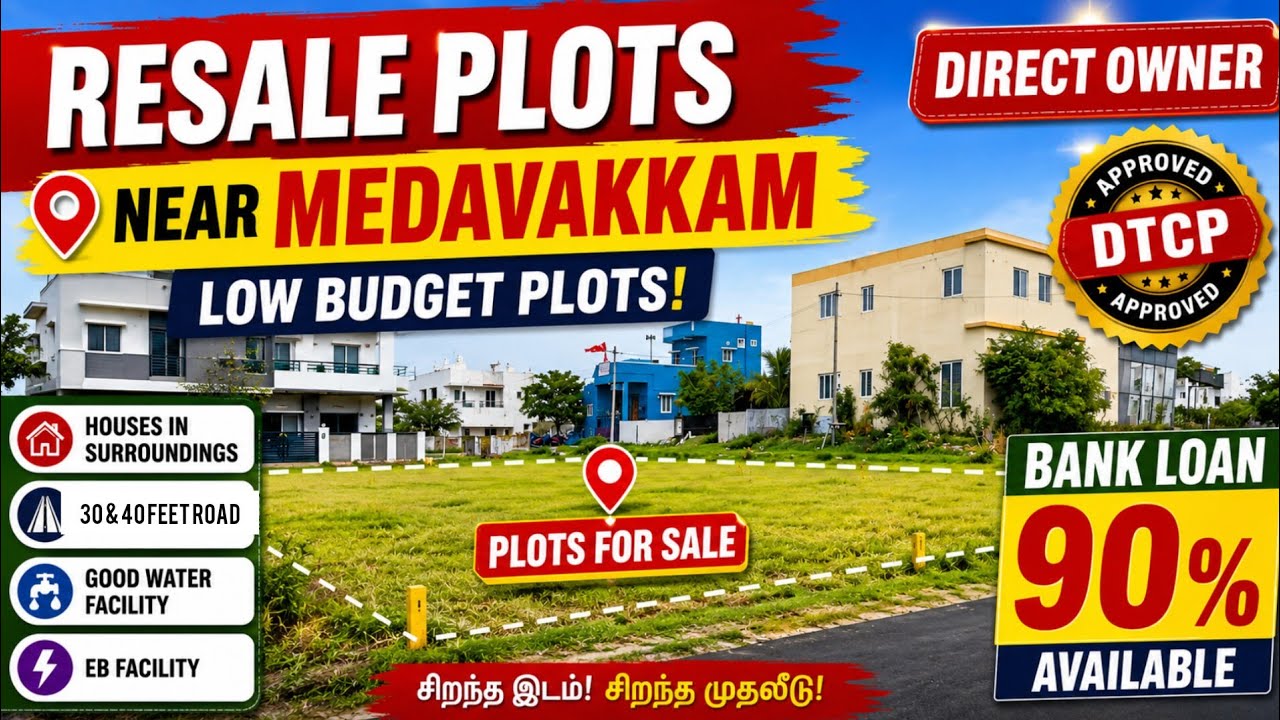 Affordable Resale Plots Near Medavakkam | Land for Sale in Ponmar | Resale Plots