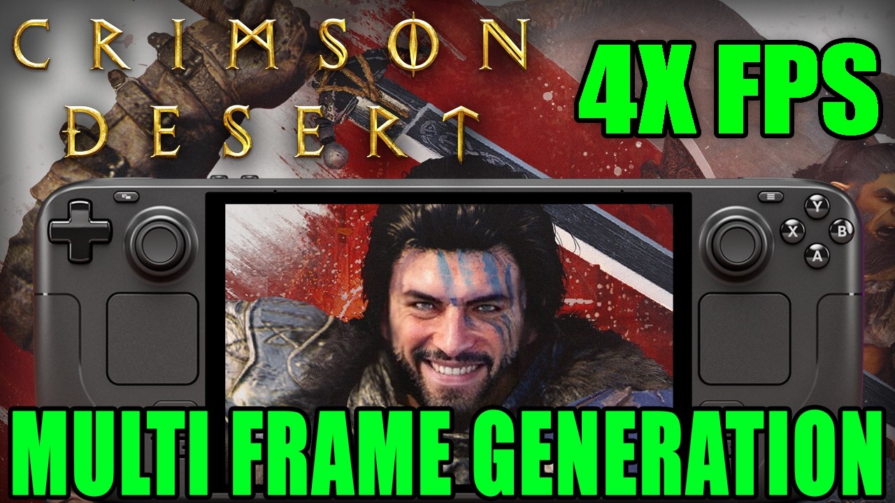 CRIMSON DESERT Multi-Frame Generation Steam Deck Performance: 4X FPS Demonstration