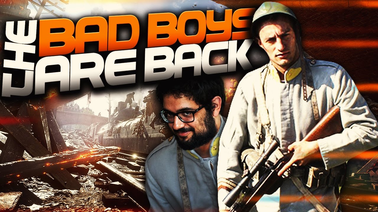 The BAD BOYS are BACK! - BATTLEFIELD 1 w/Johnny Creek