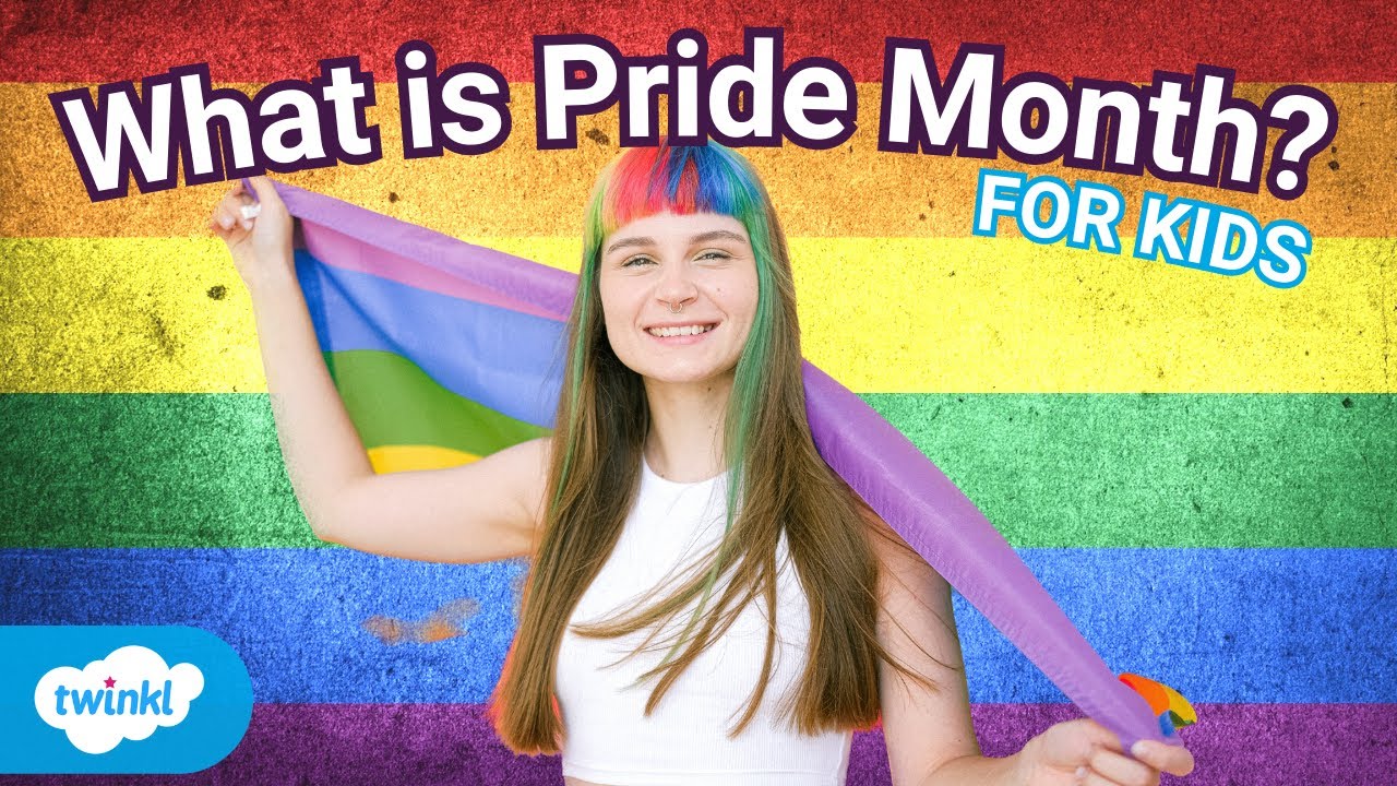 What is Pride Month? | Pride & LGBTQ+ Explained for Kids