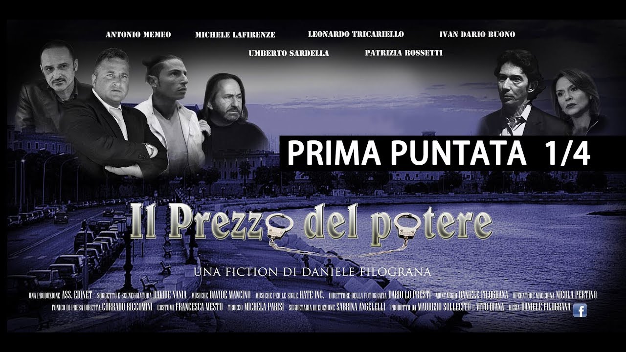 fiction IL PREZZO DEL POTERE prima puntata1/4
