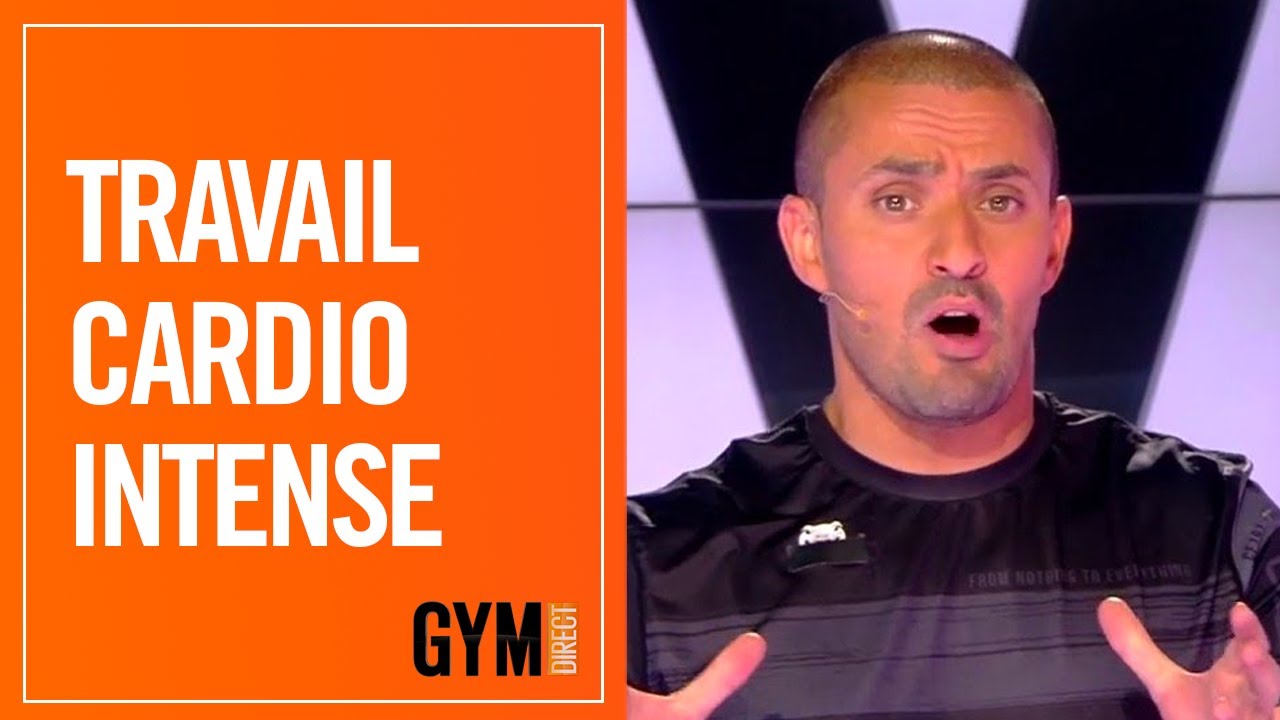 TRAVAILLEZ LE CARDIO AVEC INTENSITÉ - GYM DIRECT