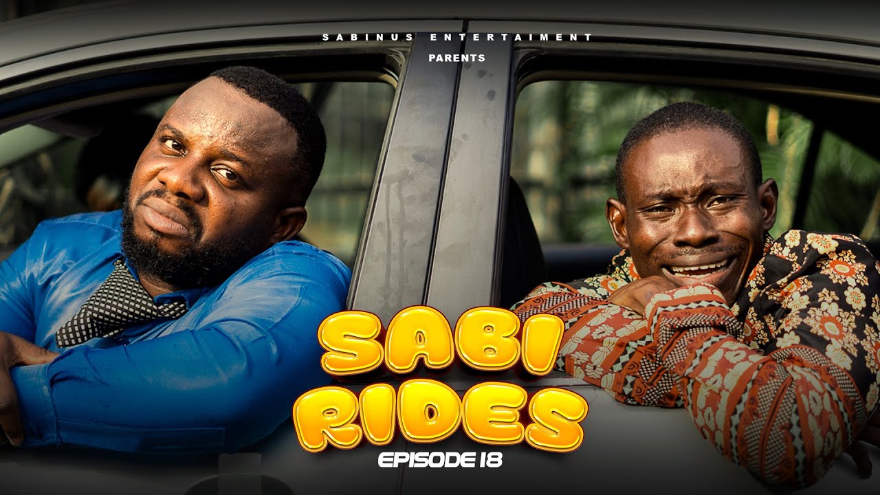 SABI RIDE PICKS GEHGEH FINANCIAL EXPERT ON A TRIP !! EPISODE 18 !! Comedy