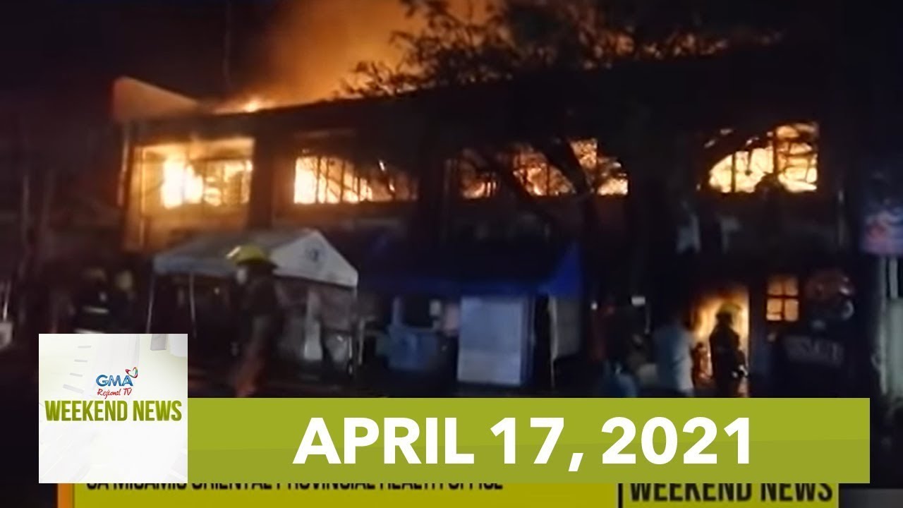 GMA Regional TV Weekend News: April 17, 2021