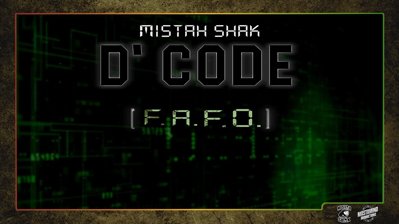 Mistah Shak - D' CODE (F.A.F.O.) | 2026 Calypso/KaiSoca
