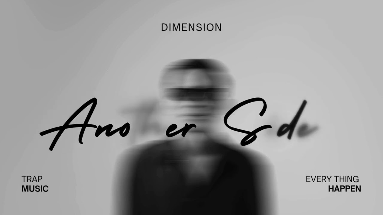 Another side Trap music - Dimension BeaT