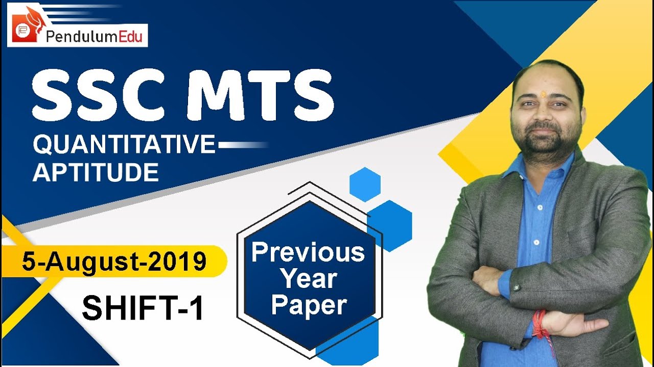 SSC MTS Quant 5 August 2019 PYP Shift 1 | SSC MTS Maths Previous Year Questions