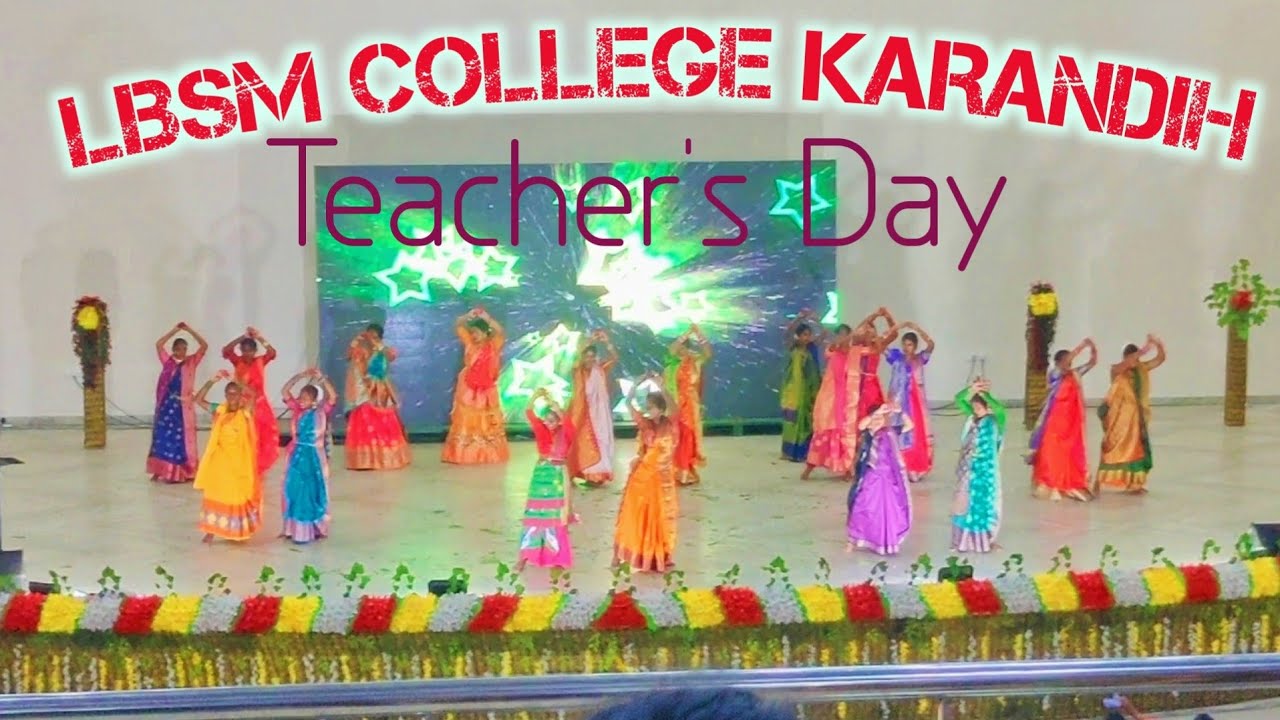LBSM College karandih Teachers Day Dance Program / 5th September Dance program 2022 / Teacher's Day.