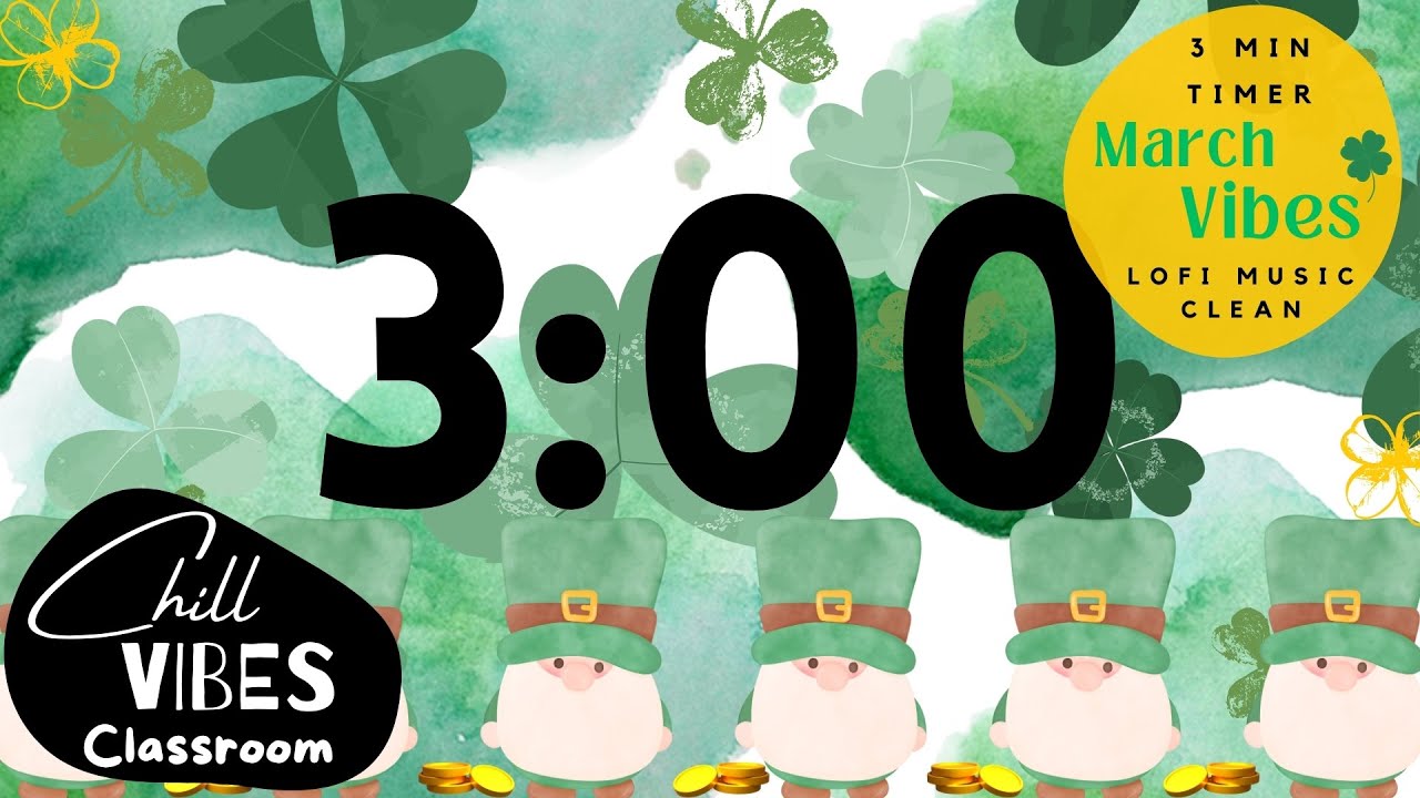 ☘️ 3 - Minute Timer | MARCH CLOVER St Patrick's Day | LOFI MUSIC CLEAN | Study Relax classroom timer