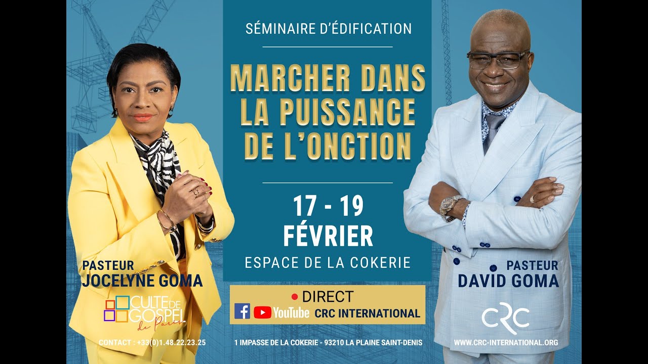 Séminaire d'édification: Marcher dans la puissance de l'Onction