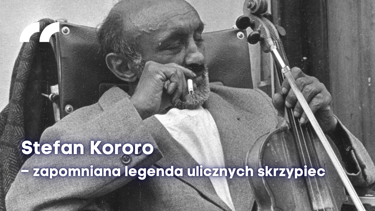 Stefan Kororo – zapomniana legenda ulicznych skrzypiec | Tajemnice i wspomnienia