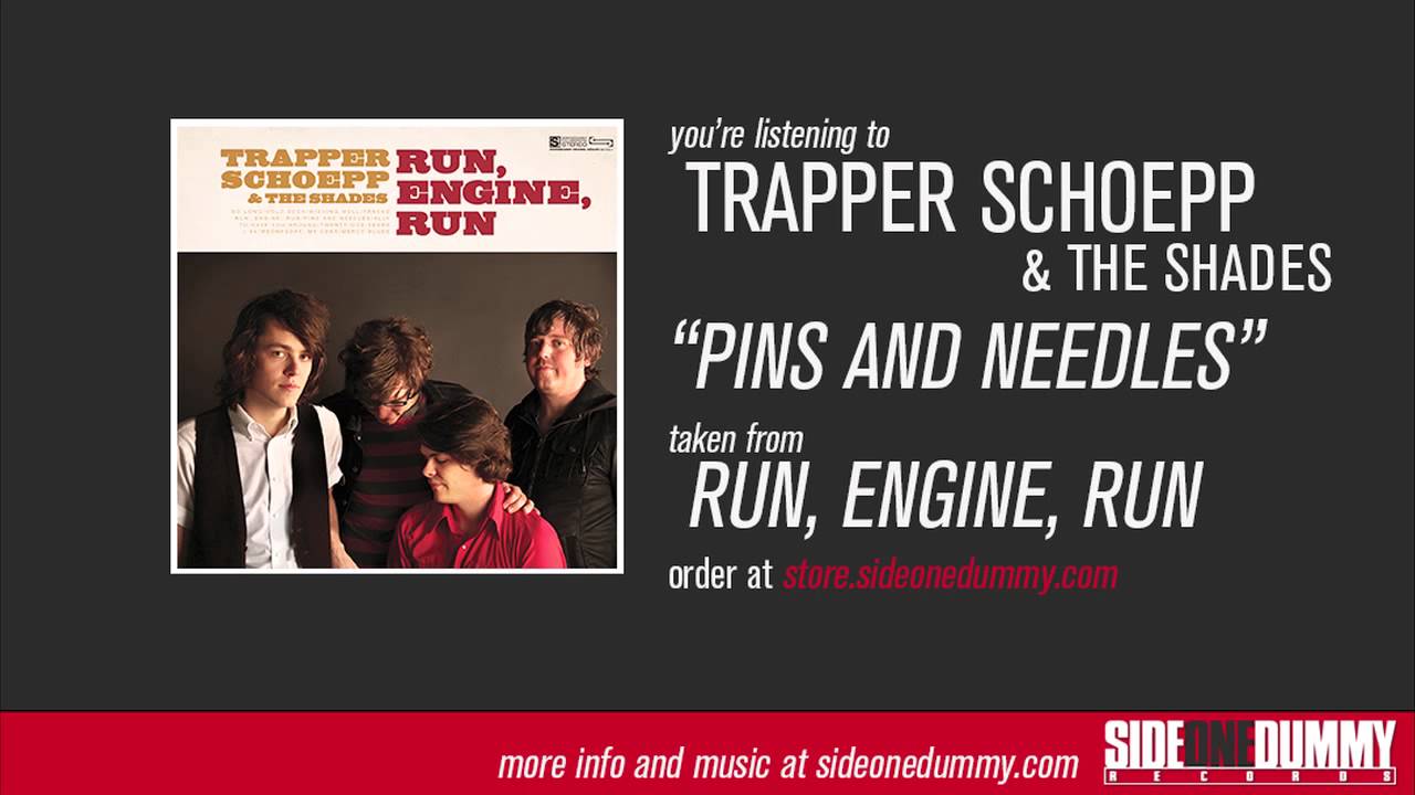Trapper Schoepp & The Shades - Pins and Needles (Official Audio)