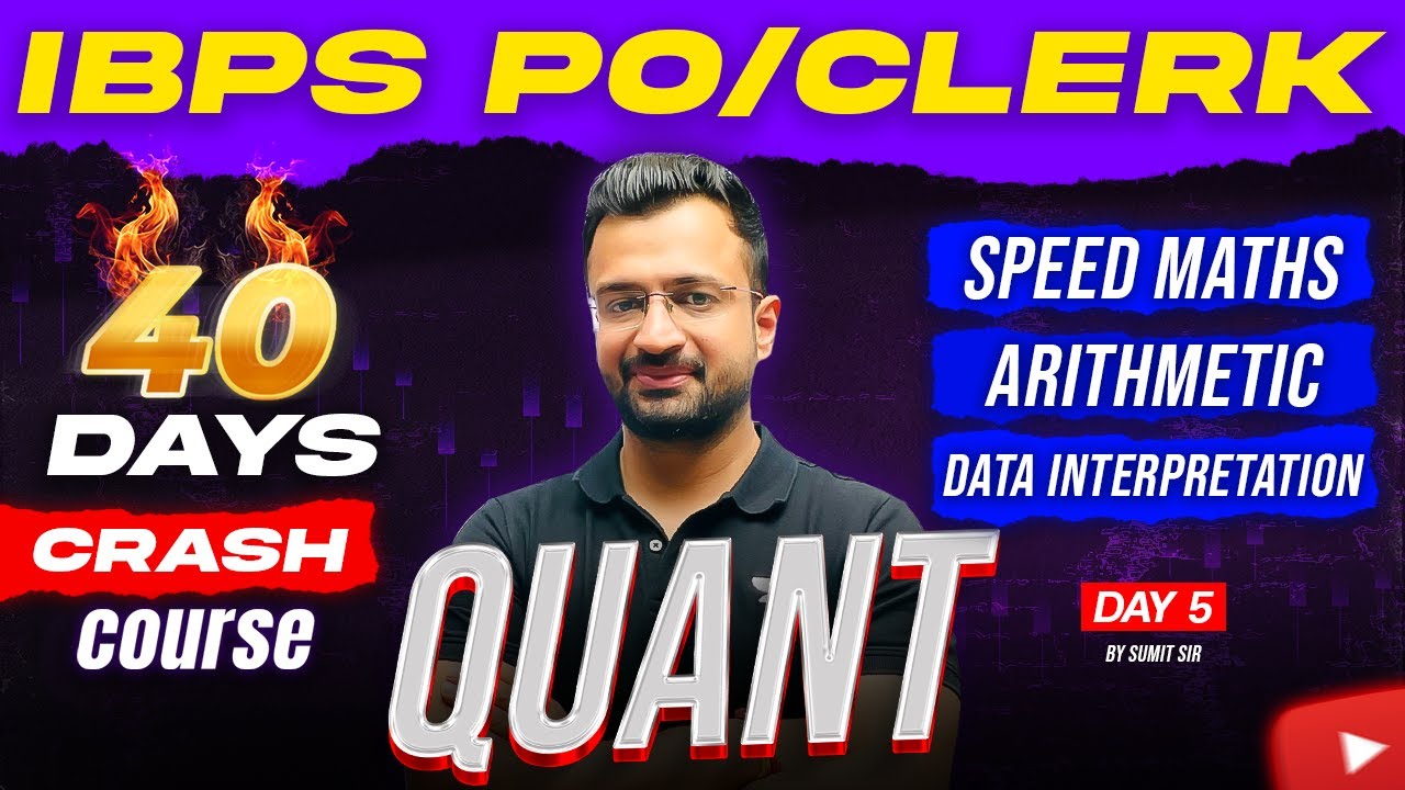 Speed Maths + Arithmetic + Data Interpretation | IBPS PO/Clerk 2025 | Day 5 | Maths By Sumit Sir
