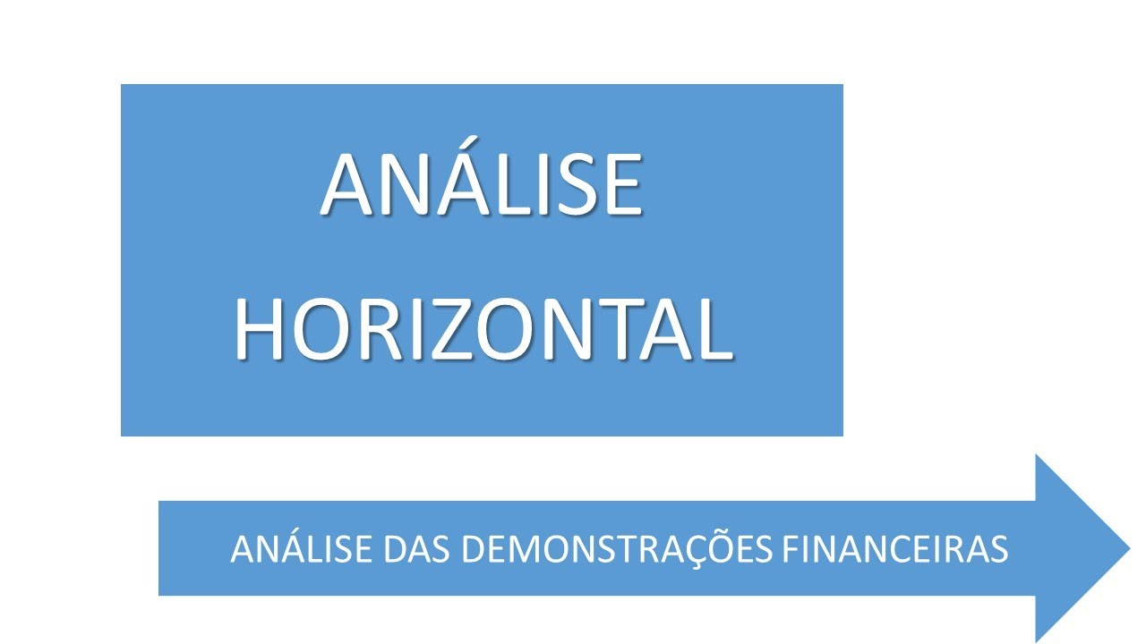 An&aacute;lise Horizontal