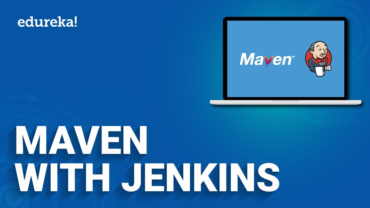 Maven and Jenkins Integration | Build Maven Project using Jenkins | DevOps Tutorial | Edureka