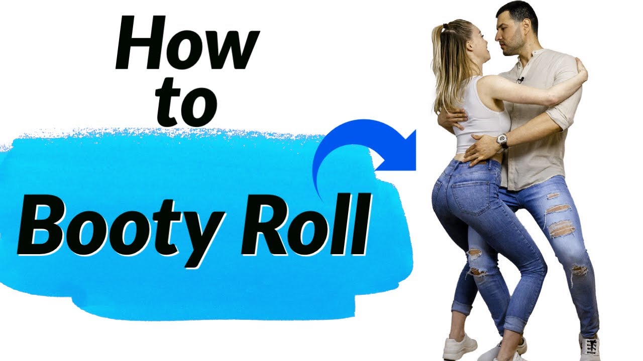 How To Do A Booty Roll With A Partner | Bachata Sensual