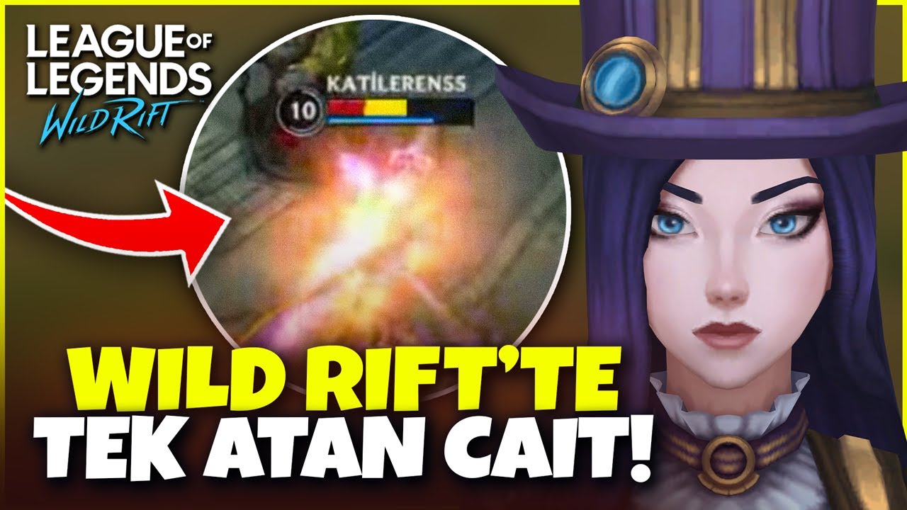 İLK WİLD RİFT MAÇIMDA PENTA ATTIM??? | WİLD RİFT ÜST KORİDOR CAİTLYN