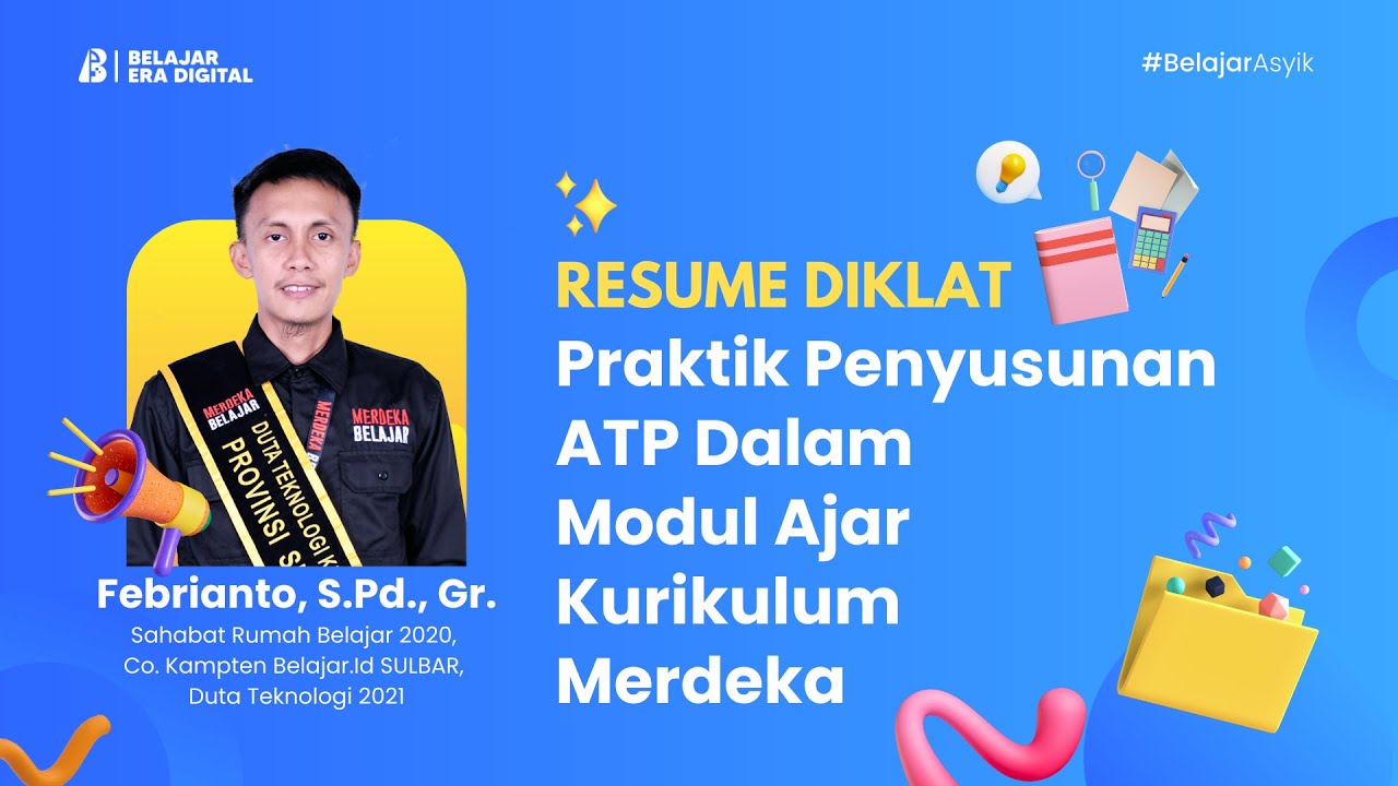 Resume Diklat Day 2 ! Praktik Penyusunan ATP dalam Modul Ajar Kurikulum Merdeka
