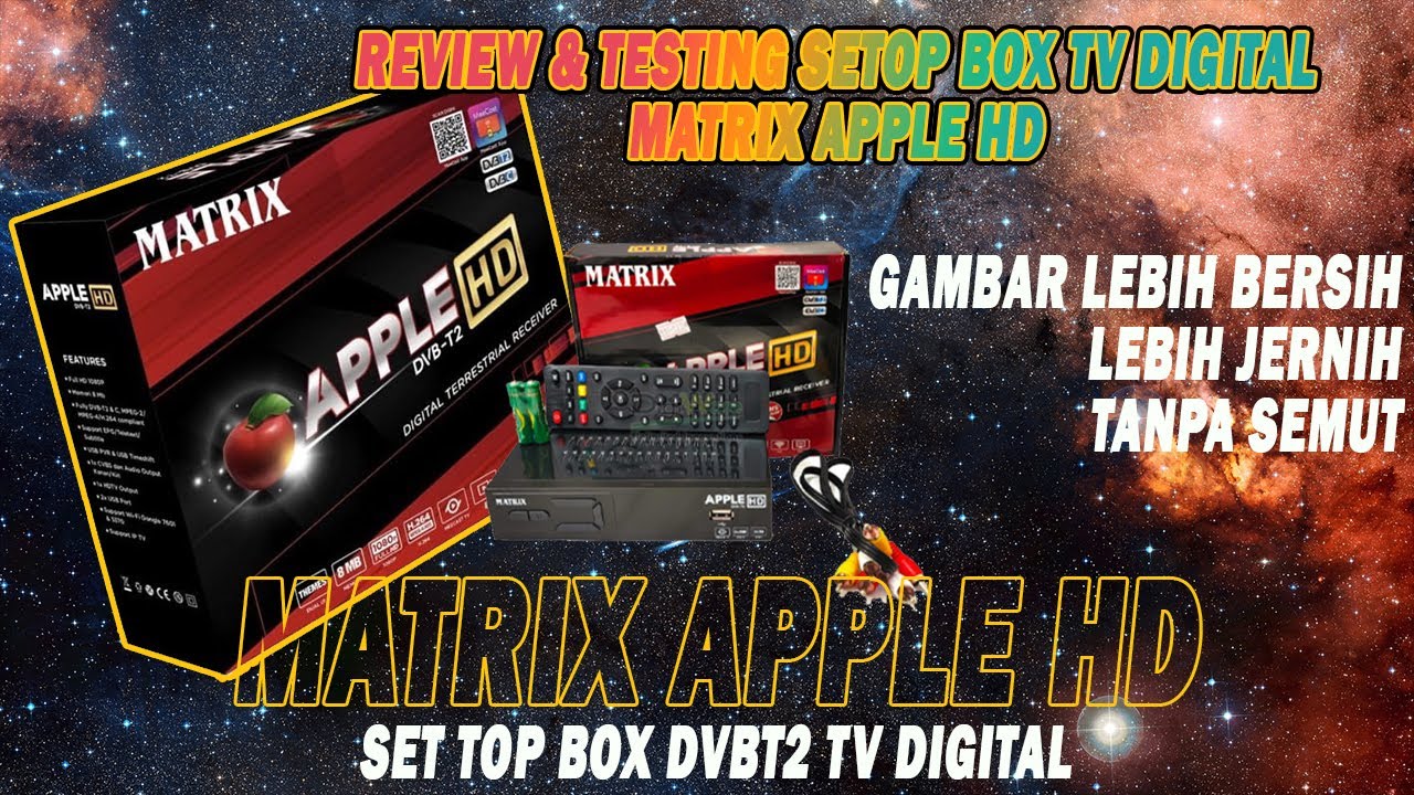 Review & Testing STB TV Digital - STB MATRIX APPLE HD