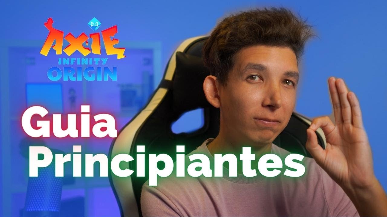 Tutorial AXIE INFINITY Origins  Principiantes Español 2022