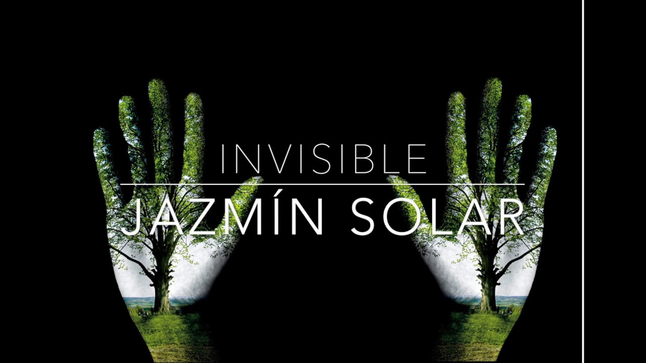 Jazm&iacute;n Solar -  Invisible
