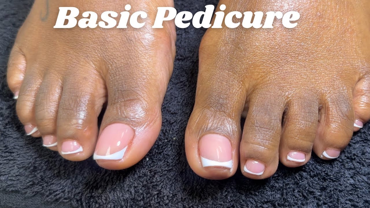 Basic Pedicure Tutorial | Classic French Tip | Very Detailed Tutorial 