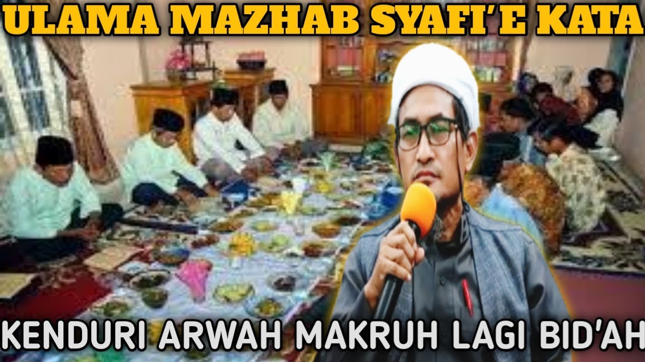 PENDAPAT YANG KATA KENDURI ARWAH BERASAL DARI IMAM SYAFI'I DAN MAZHAB SYAFI'E TAK BETOL DAN DUSTA
