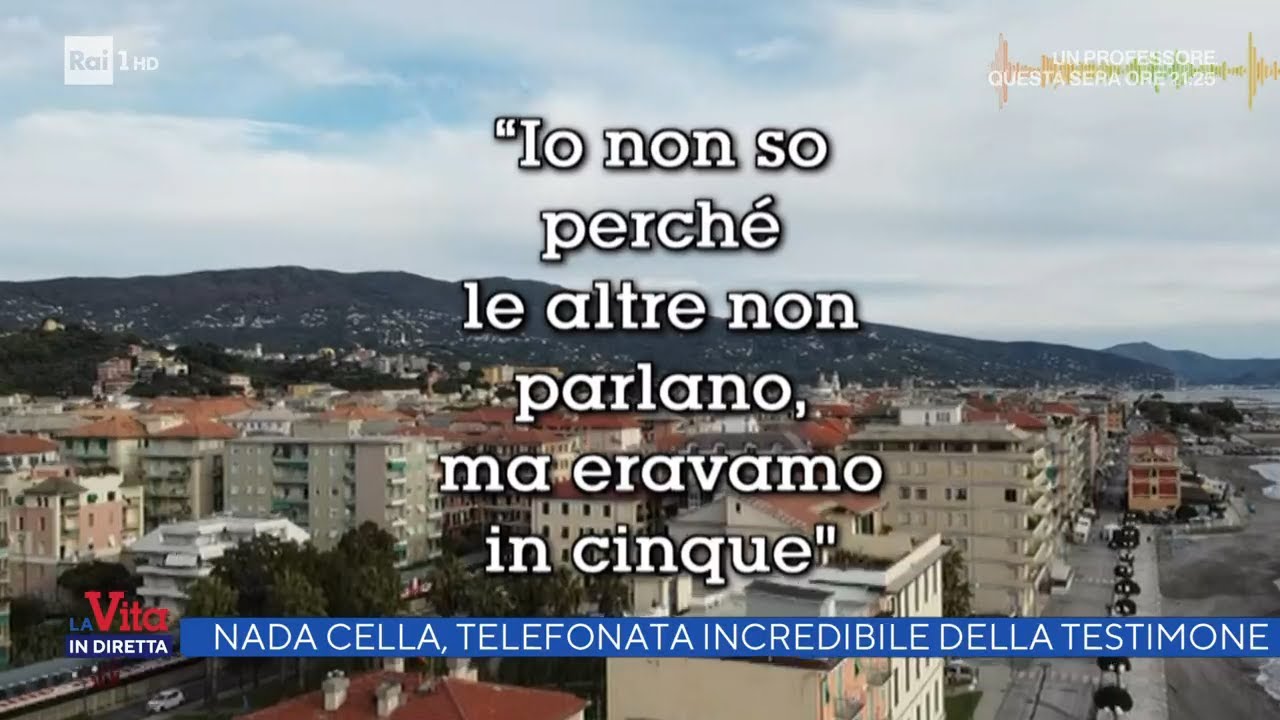 Nada Cella: spunta la telefonata della testimone - La vita in diretta 18/11/2021