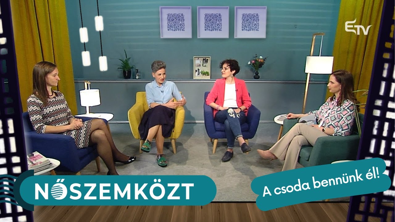 A csoda bennünk él! – Nőszemközt