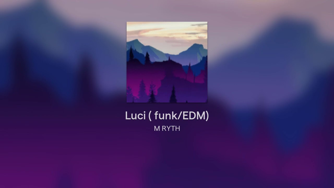 Luci ( funk/EDM)
