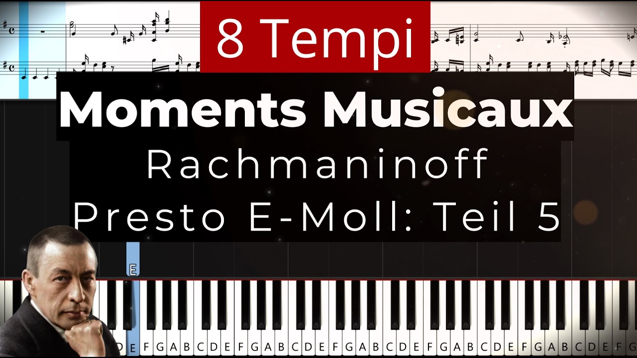 Moments Musicaux Presto RACHMANINOFF | Part 5 Piano Tutorial 🎹 Klavier lernen 🎵 Felicitas Falke 🎵