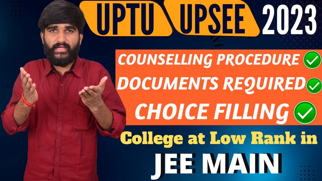 UPSEE Counselling Process 2023✅ | UPTU Choice Filling 2023 | UPTU Top 10 Colleges |JEE Main Low Rank