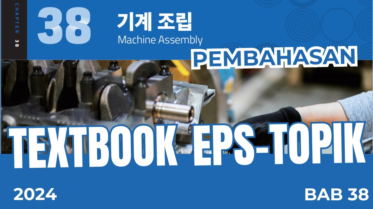 PEMBAHASAN TEXTBOOK EPS TOPIK 2024 BAB 38