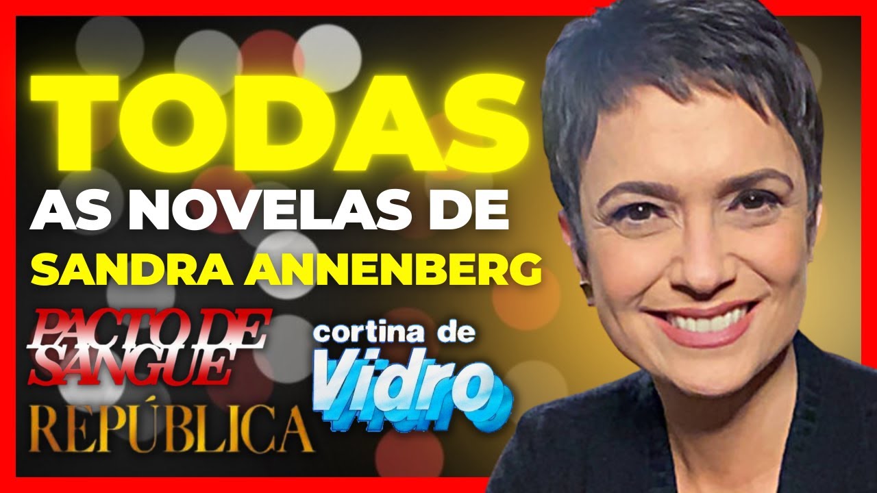 TODAS AS NOVELAS DE SANDRA ANNENBERG