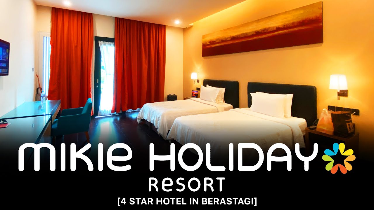 MIKIE HOLIDAY RESORT BERASTAGI - DAY 1 | DELUXE ROOM #mikieholiday #berastagi