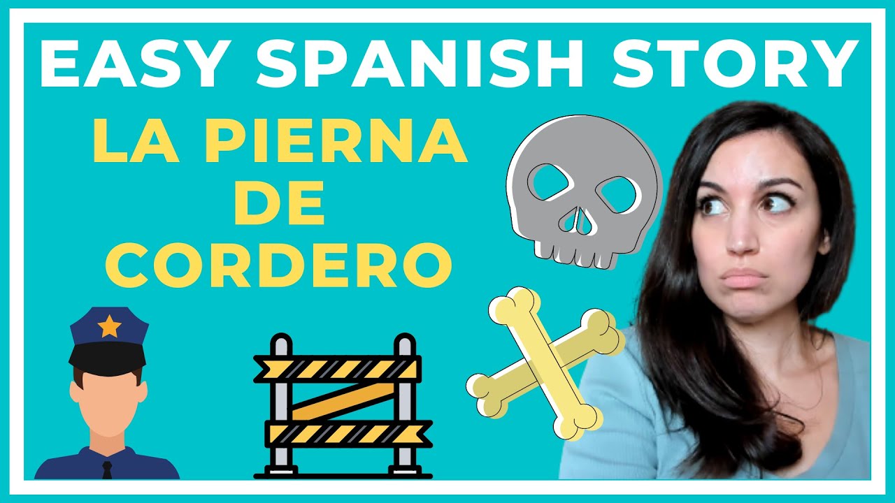 EASY SPANISH STORY |  THE LEG OF LAMB