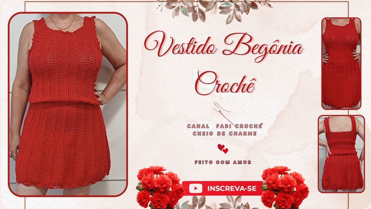 Vestido Begônia❤️Crochê❤️Lindo e sem costuras