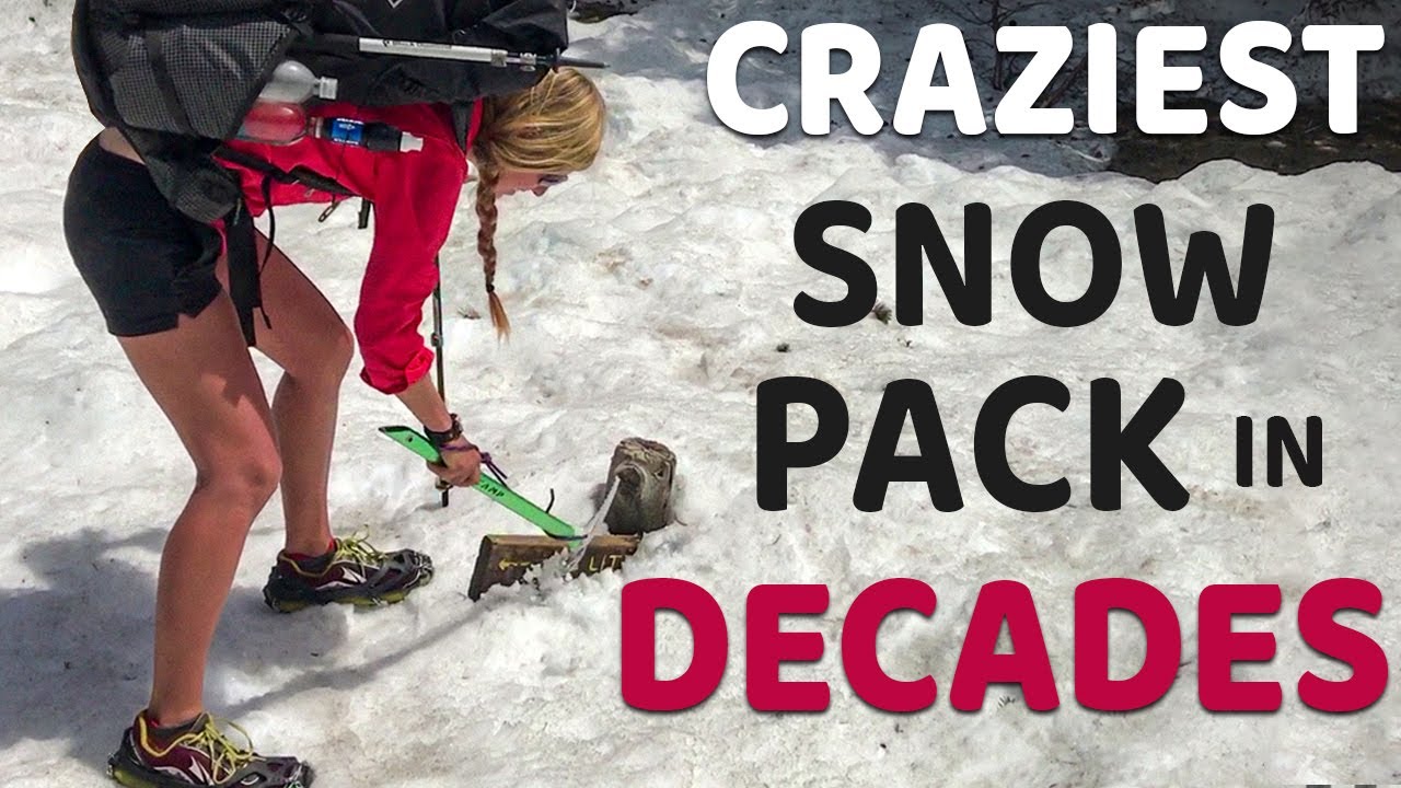 Things You Should Know Thru-hiking In A HIGH Snow Pack Year (PCT, CDT)